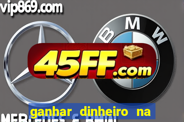 ganhar dinheiro na internet jogando